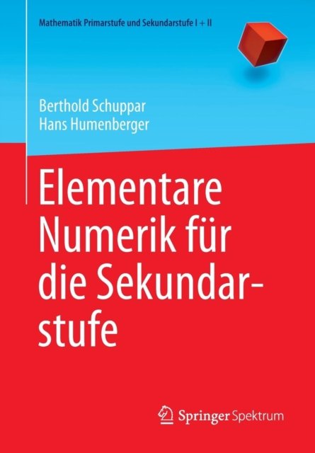 Elementare Numerik fur die Sekundarstufe