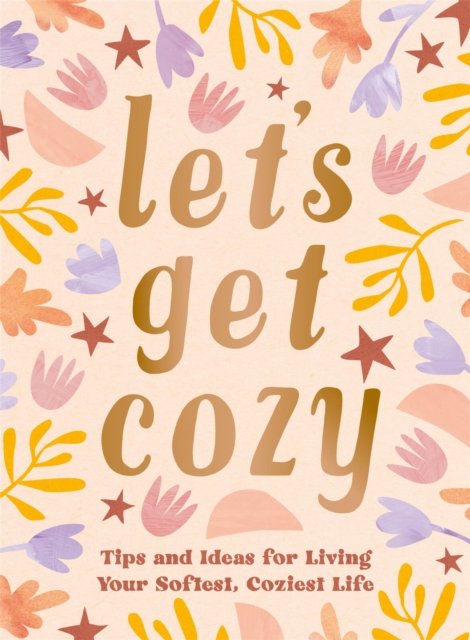 Let's Get Cozy