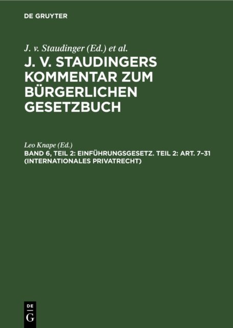 Einfuhrungsgesetz. Teil 2: Art. 7-31 (Internationales Privatrecht)
