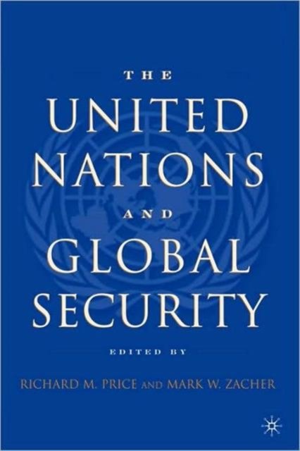 The United Nations and Global Security