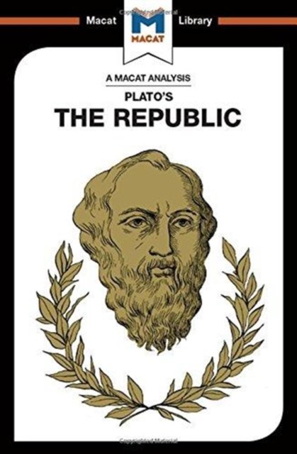 An Analysis of Plato''s The Republic
