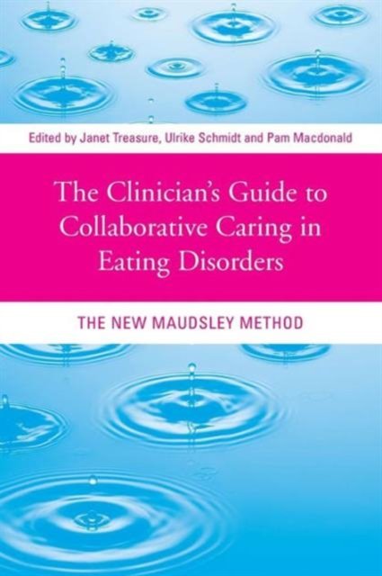 The Clinician''s Guide to Collaborative Caring in Eating Disorders