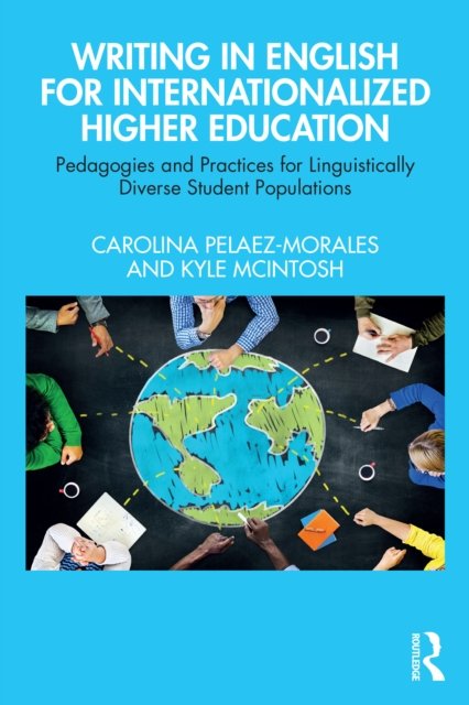 Writing in English for Internationalized Higher Education