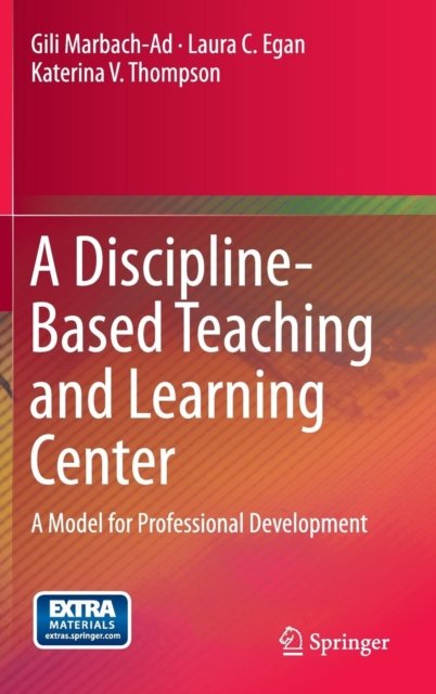 A Discipline-Based Teaching and Learning Center