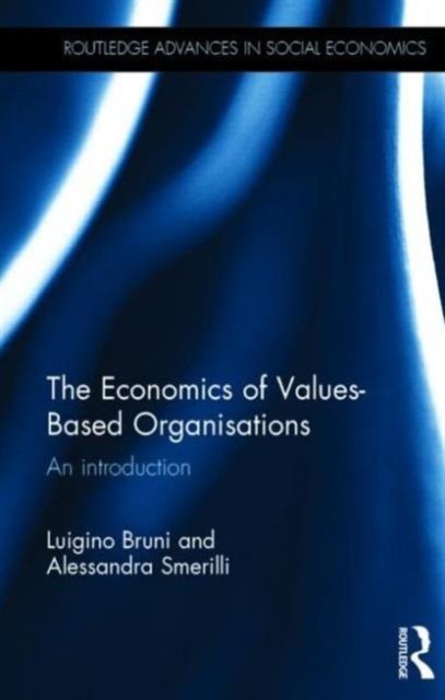 The Economics of Values-Based Organizations