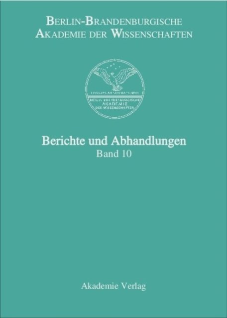 Berichte und Abhandlungen, Band 10