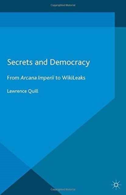 Secrets and Democracy