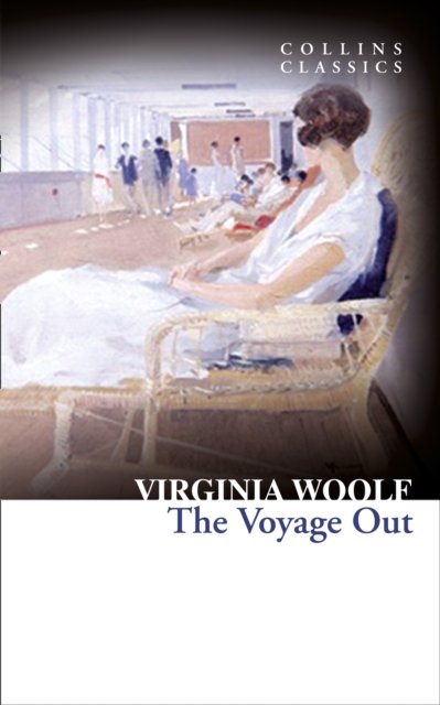 CLASSICS THE VOYAGE OUT