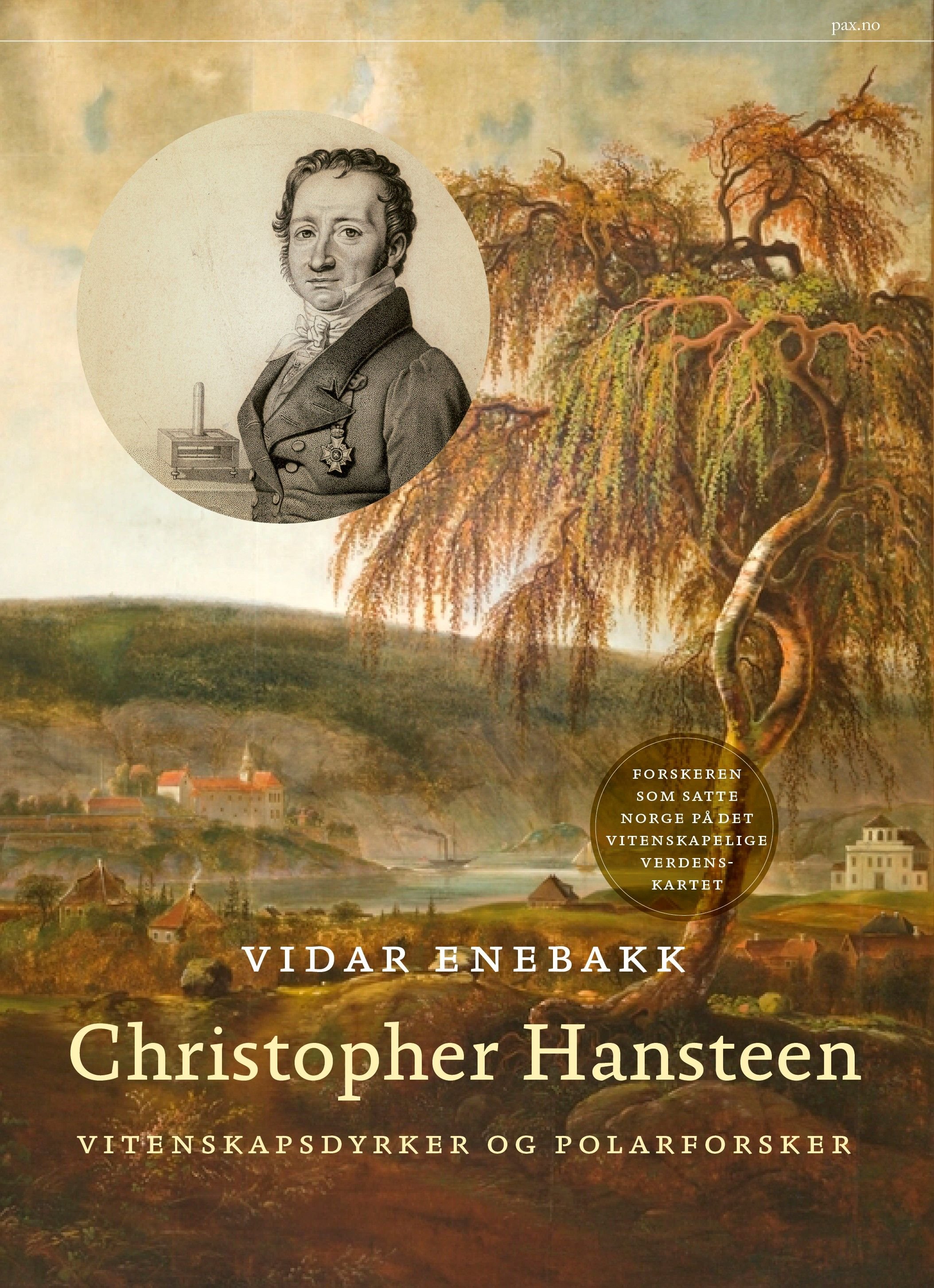 Christopher Hansteen - vitenskapsdyrker og polarforsker