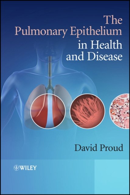 The Pulmonary Epithelium in Health and Disease
