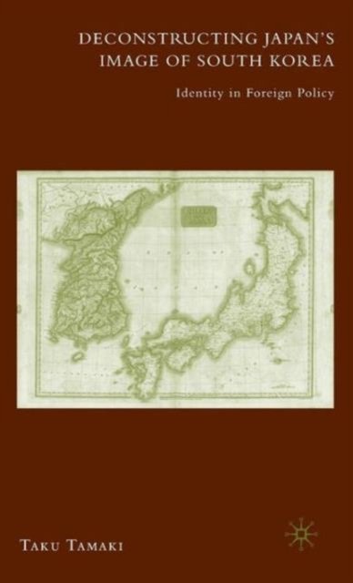 Deconstructing Japan''s Image of South Korea