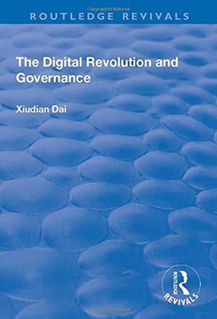 The Digital Revolution and Governance