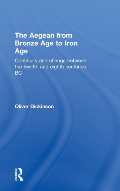 The Aegean from Bronze Age to Iron Age