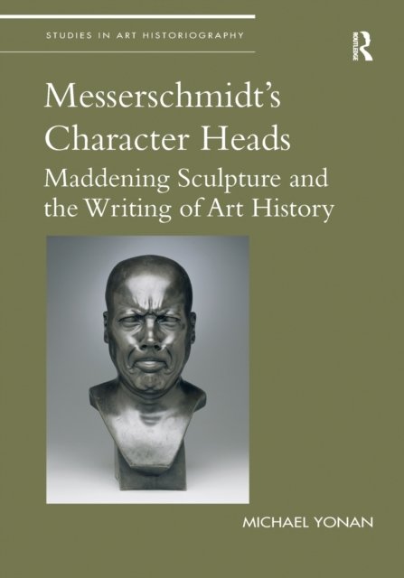 Messerschmidt''s Character Heads