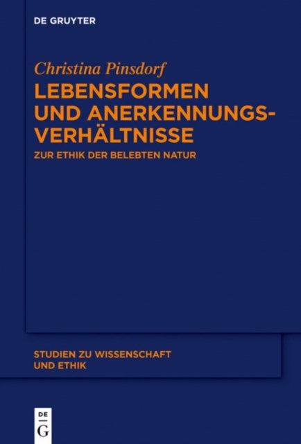 Lebensformen und Anerkennungsverhaltnisse