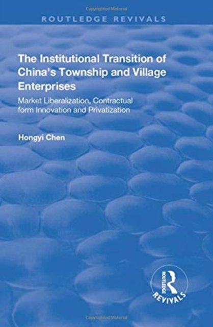 The Institutional Transition of China''s Township and Village Enterprises