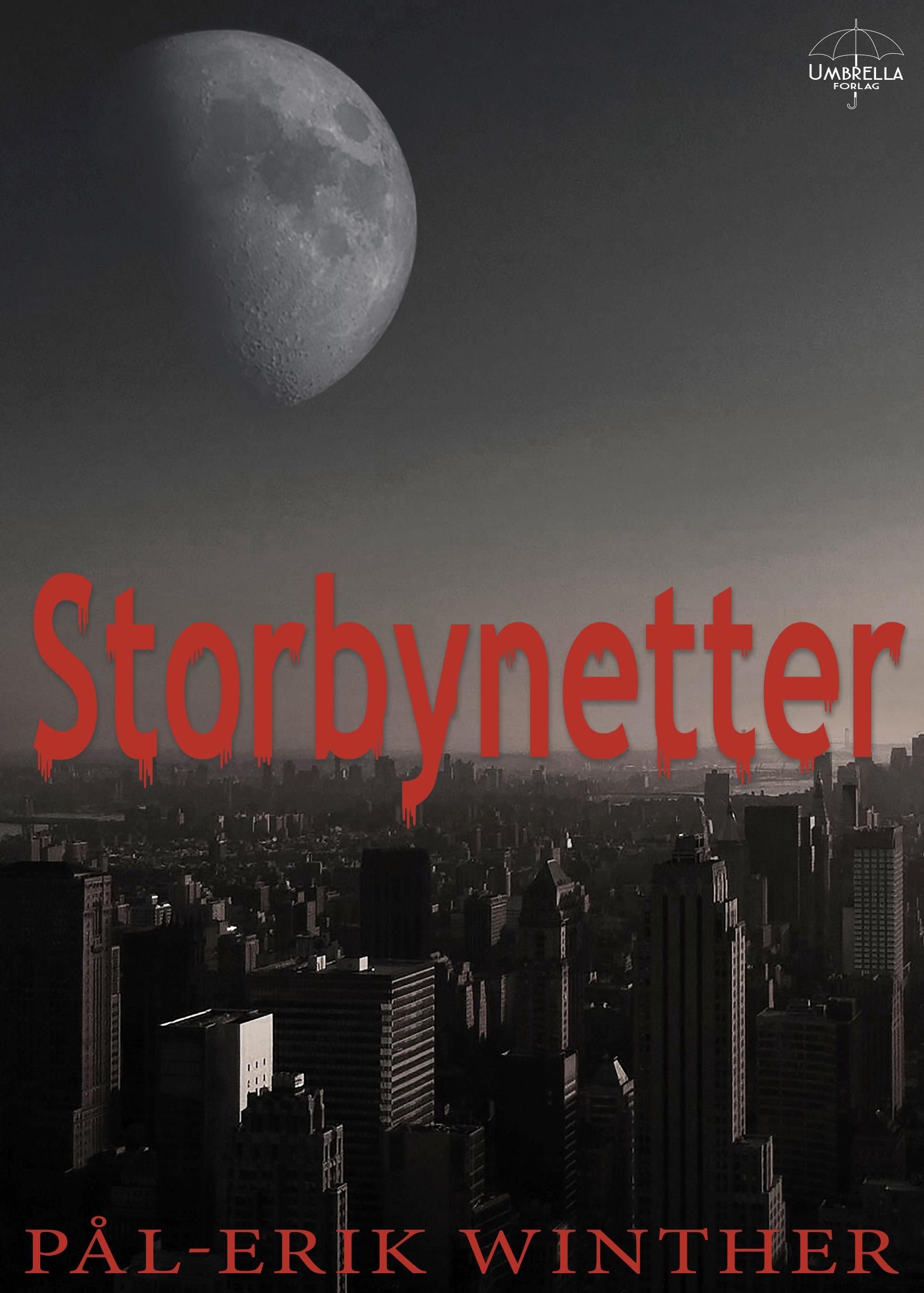 Storbynetter - fantasyroman