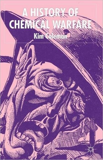 A History of Chemical Warfare