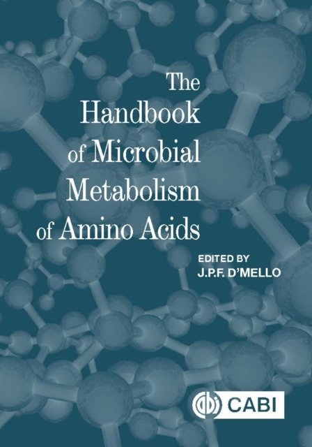 Handbook of Microbial Metabolism of Amino Acids