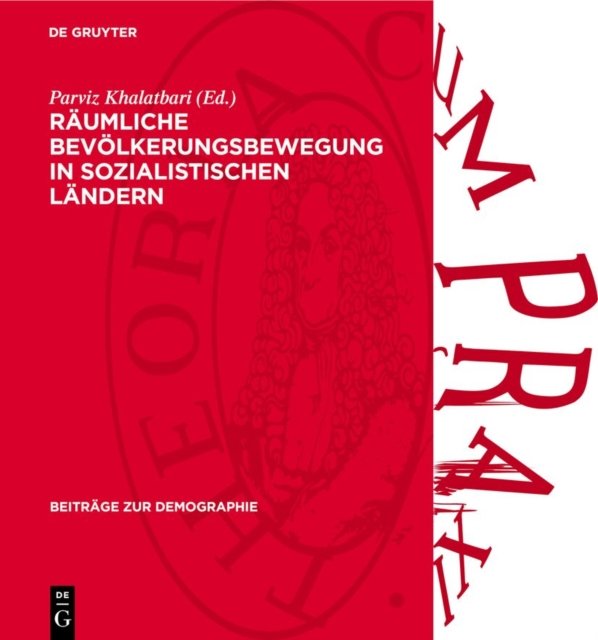 Raumliche Bevolkerungsbewegung in Sozialistischen Landern