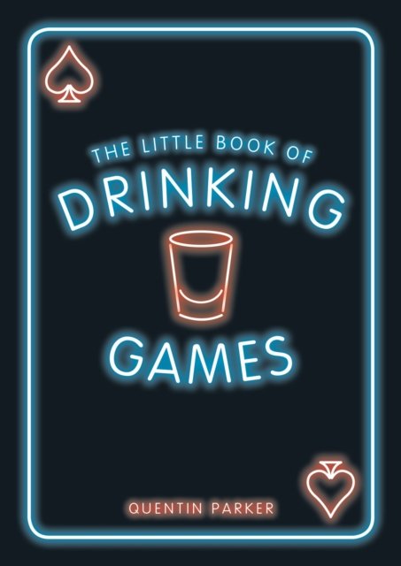 The Little Book of Drinking Games
