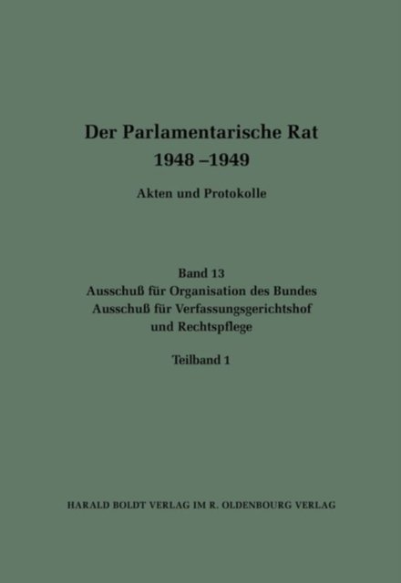 Ausschuß Fur Organisation Des Bundes / Ausschuß Fur Verfassungsgerichtshof Und Rechtspflege