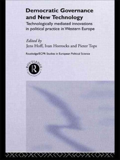 Democratic Governance and New Technology