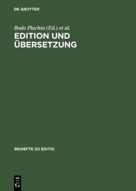 Edition und Ubersetzung