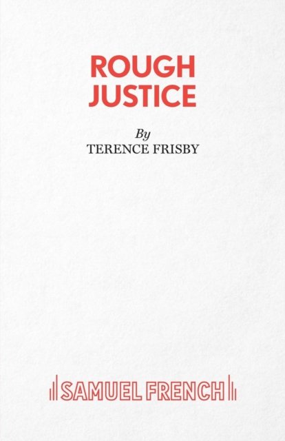 Rough Justice