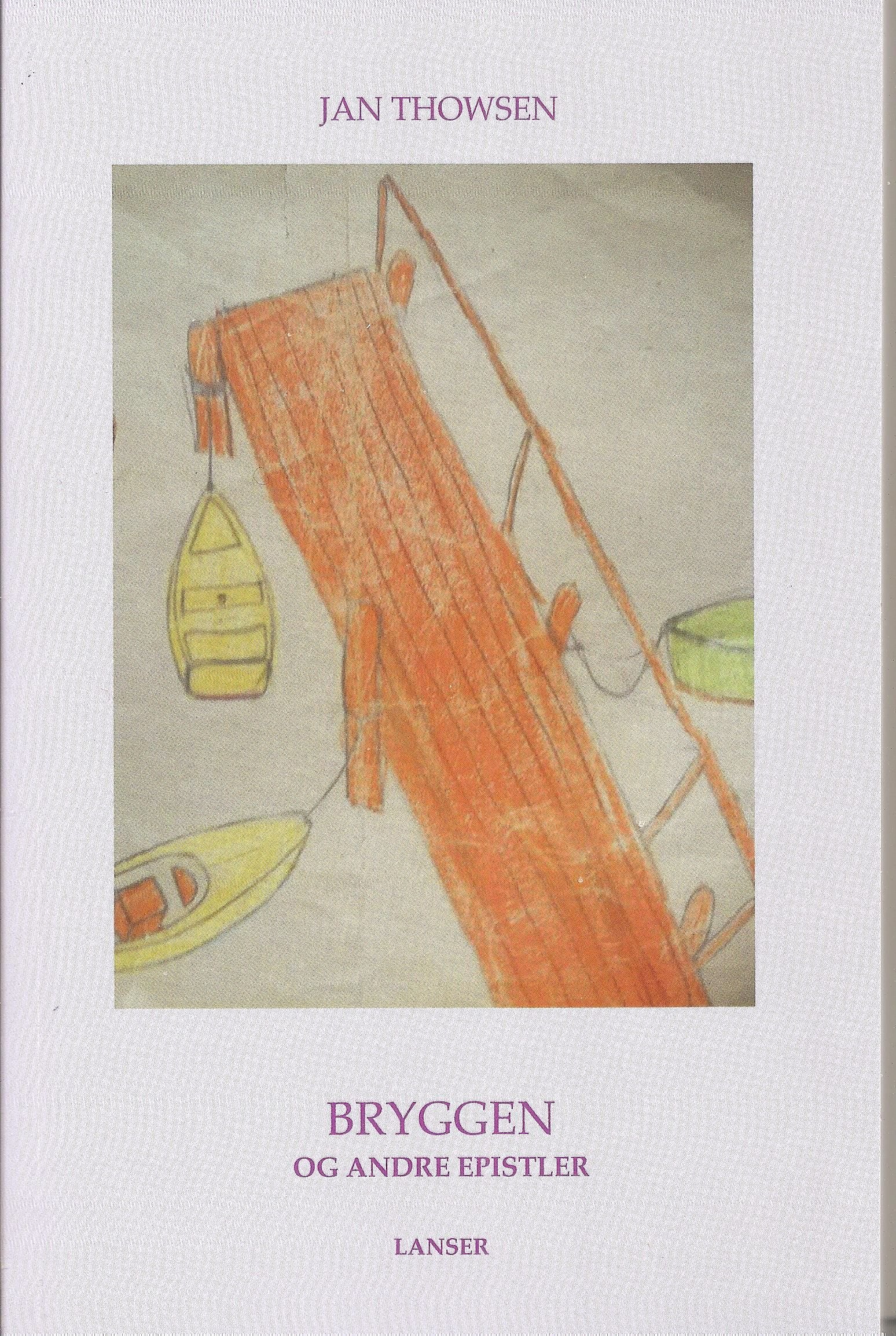 Bryggen - og andre epistler