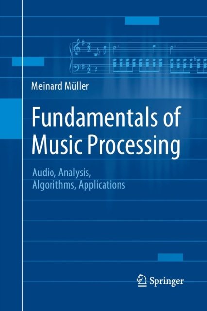 Fundamentals of Music Processing