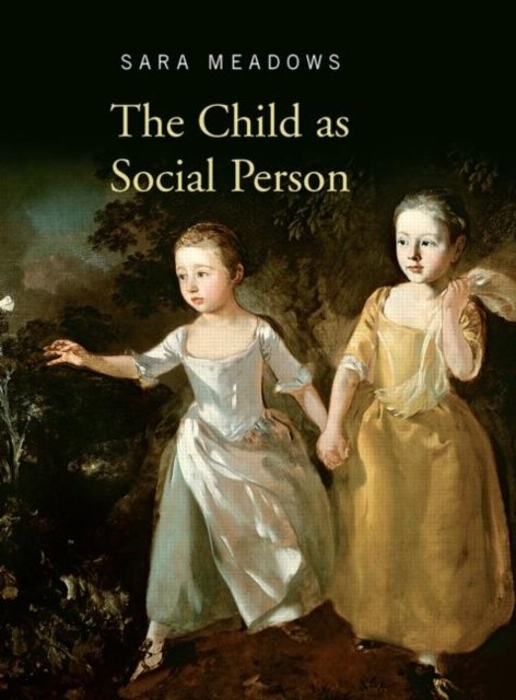 The Child As Social Person