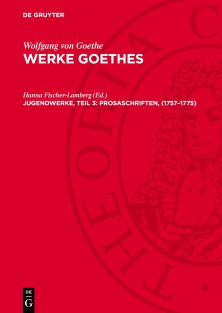 Jugendwerke, Teil 3: Prosaschriften, (1757–1775)