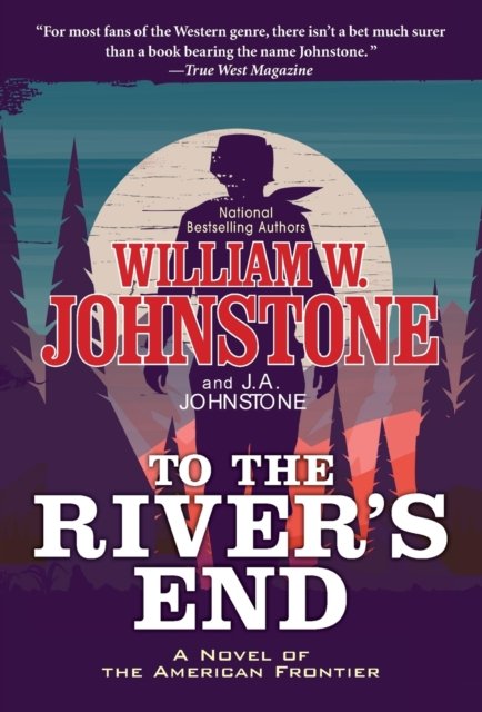 To the River''s End