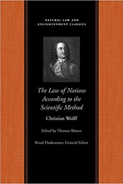 The Law of Nations Treated According to the Scientific Method