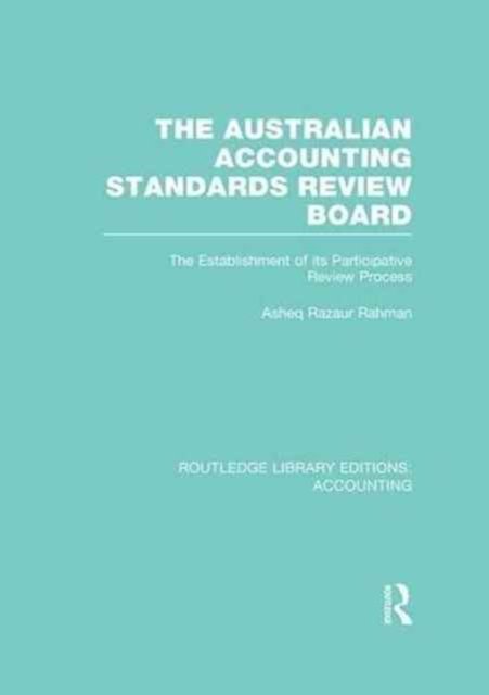 The Australian Accounting Standards Review Board (RLE Accounting)