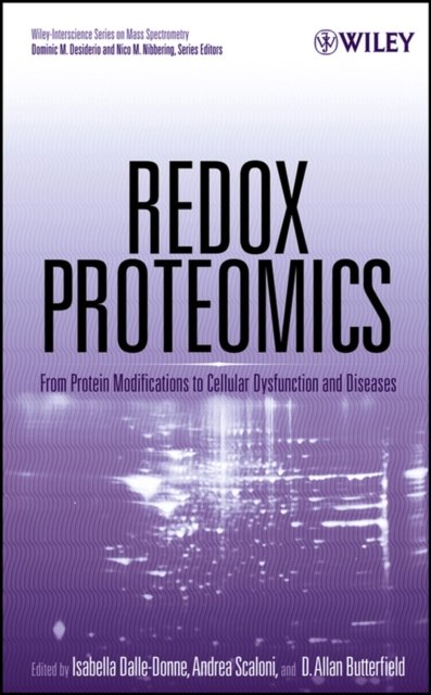 Redox Proteomics – From Protein Modifications to Cellular Dysfunction and Diseases
