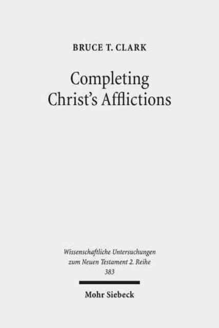 Completing Christ's Afflictions