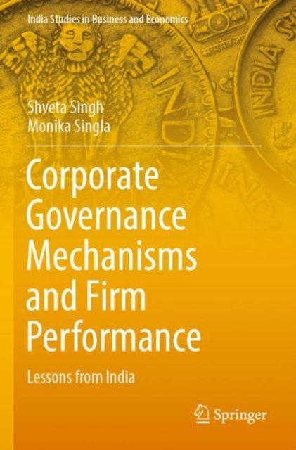 Corporate Governance Mechanisms and Firm Performance