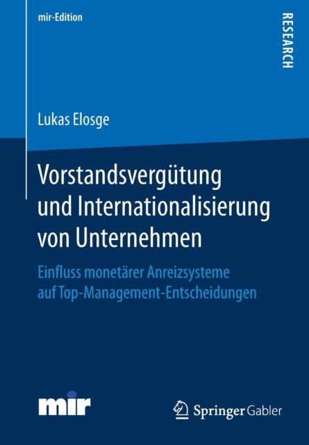Vorstandsvergütung und Internationalisierung von Unternehmen