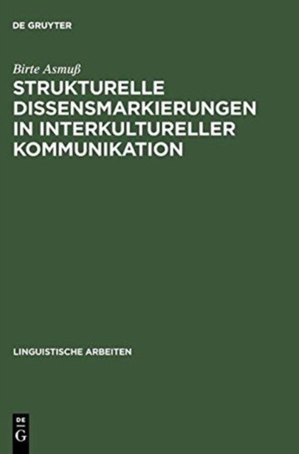 Strukturelle Dissensmarkierungen in interkultureller Kommunikation