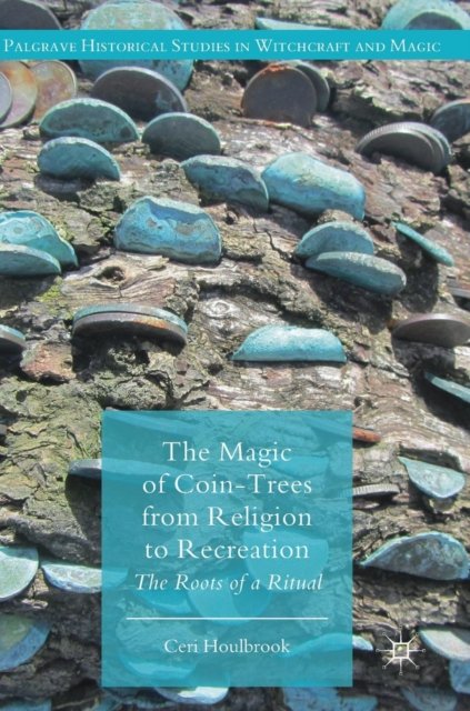 The Magic of Coin-Trees from Religion to Recreation