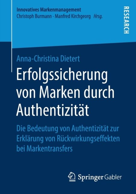 Erfolgssicherung von Marken durch Authentizitat