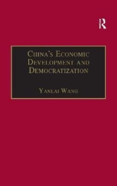China''s Economic Development and Democratization