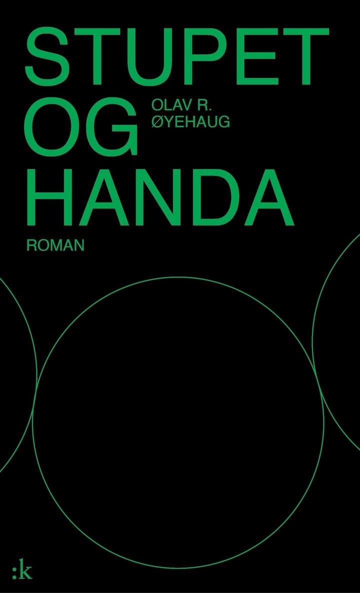 Stupet og handa - roman
