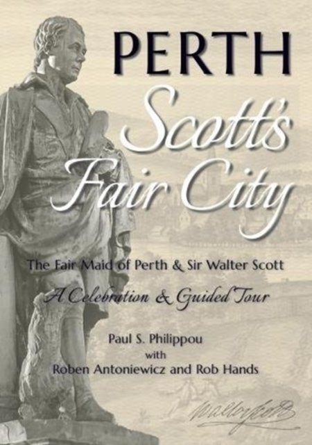 Perth: Scott's Fair City