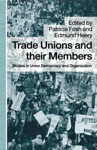 Trade Unions and their Members