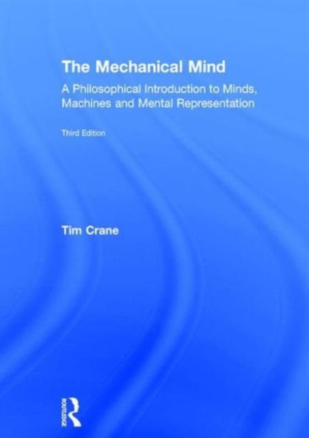The Mechanical Mind