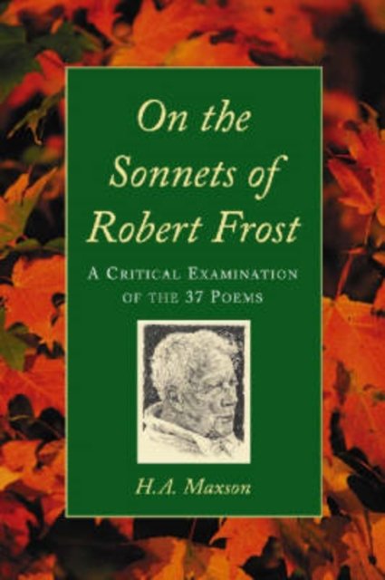 On the Sonnets of Robert Frost