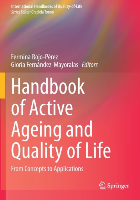 Handbook of Active Ageing and Quality of Life